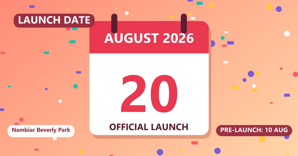 Nambiar Beverly Park Launch Date
